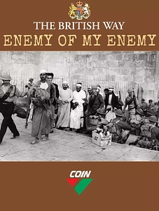 The British Way: Enemy of My Enemy