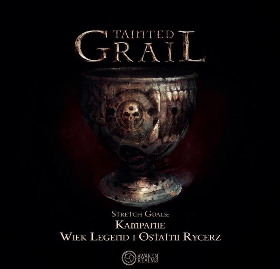 Tainted Grail: Stretch Goals (Wiek Legend Ostatni Rycerz)