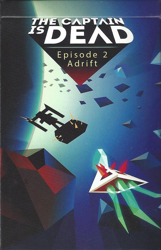 The Captain Is Dead: Episode 2 – Adrift