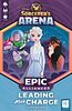 Disney Sorcerer's Arena: Epic Alliances – Leading the Charge