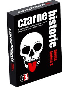 Czarne historie: Głupia śmierć 2