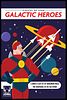 Fistful of Lead: Galactic Heroes