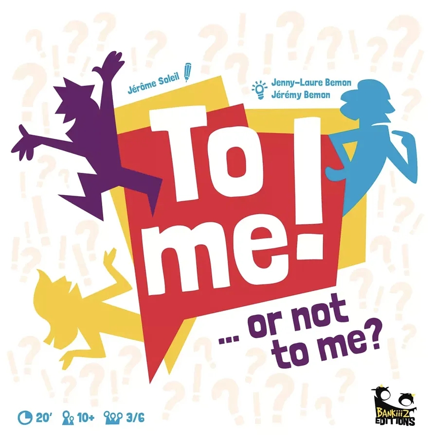 To me! ... or not to me?