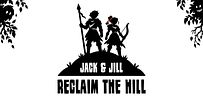 Jack & Jill Reclaim the Hill