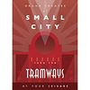 Tramways: The Leisure Expansion