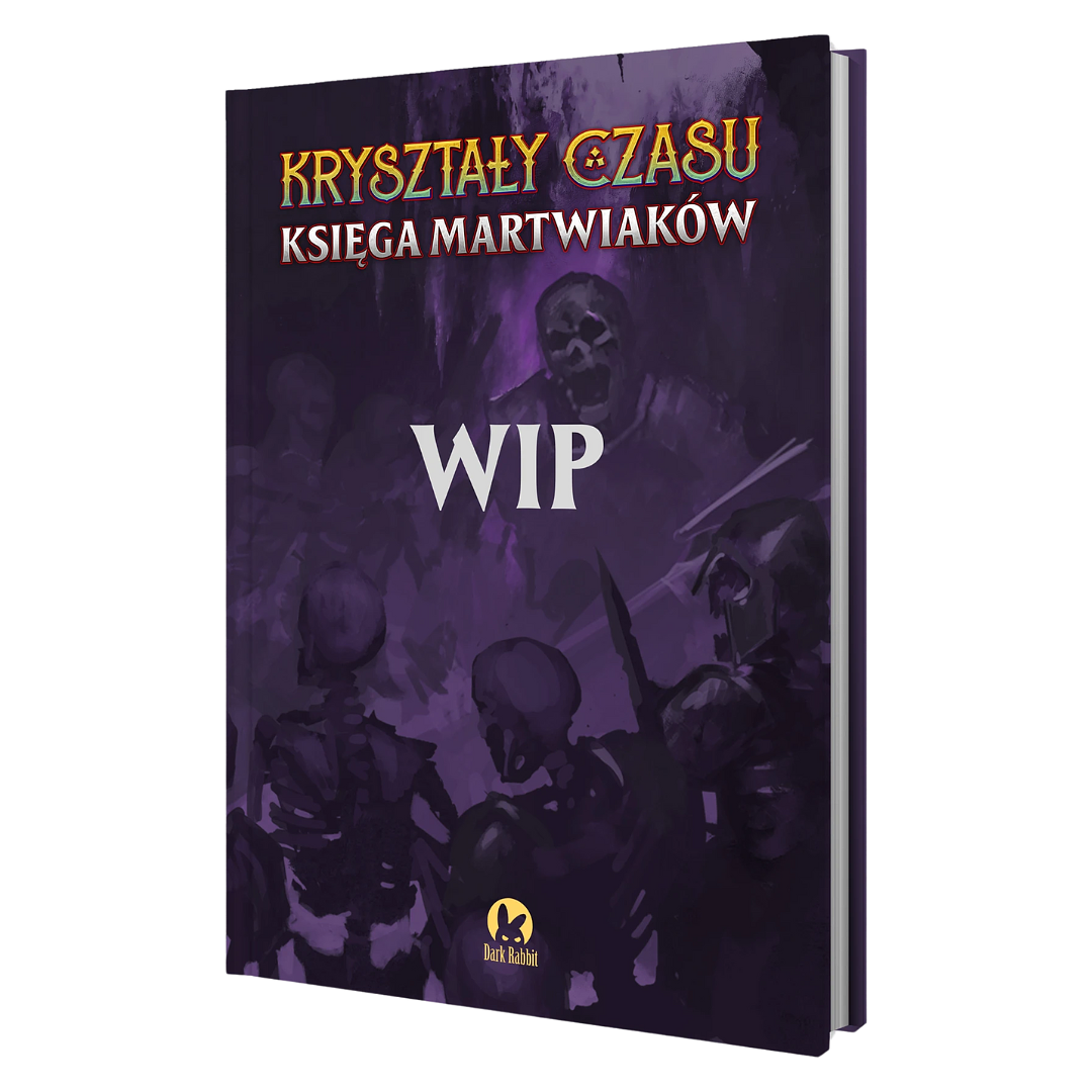 Kryształy czasu: Księga Martwiaków