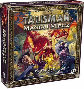 Talisman: Magia i Miecz - Kataklizm