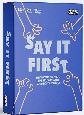Say it First