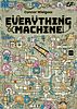 Everything Machine