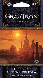 Gra o tron: Gra karciana (druga edycja) - Poprzez Siedem Królestw (Cykl Wojny pięciu królów)