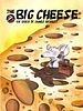 The Big Cheese