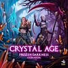 Crystal Age: Frozen Darkness Expansion