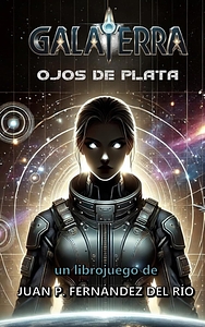 Galaterra: Ojos de Plata