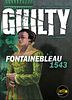 Guilty: Fontainebleau 1543