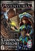 Aventuria: Champion of Mischief