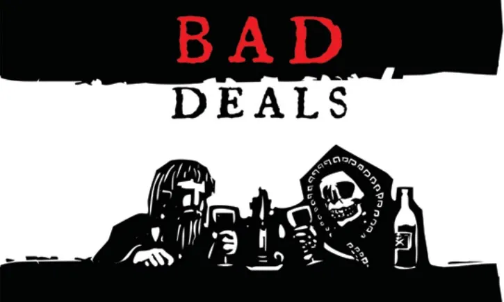 Bad Deals
