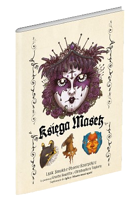 Iglica: Księga masek