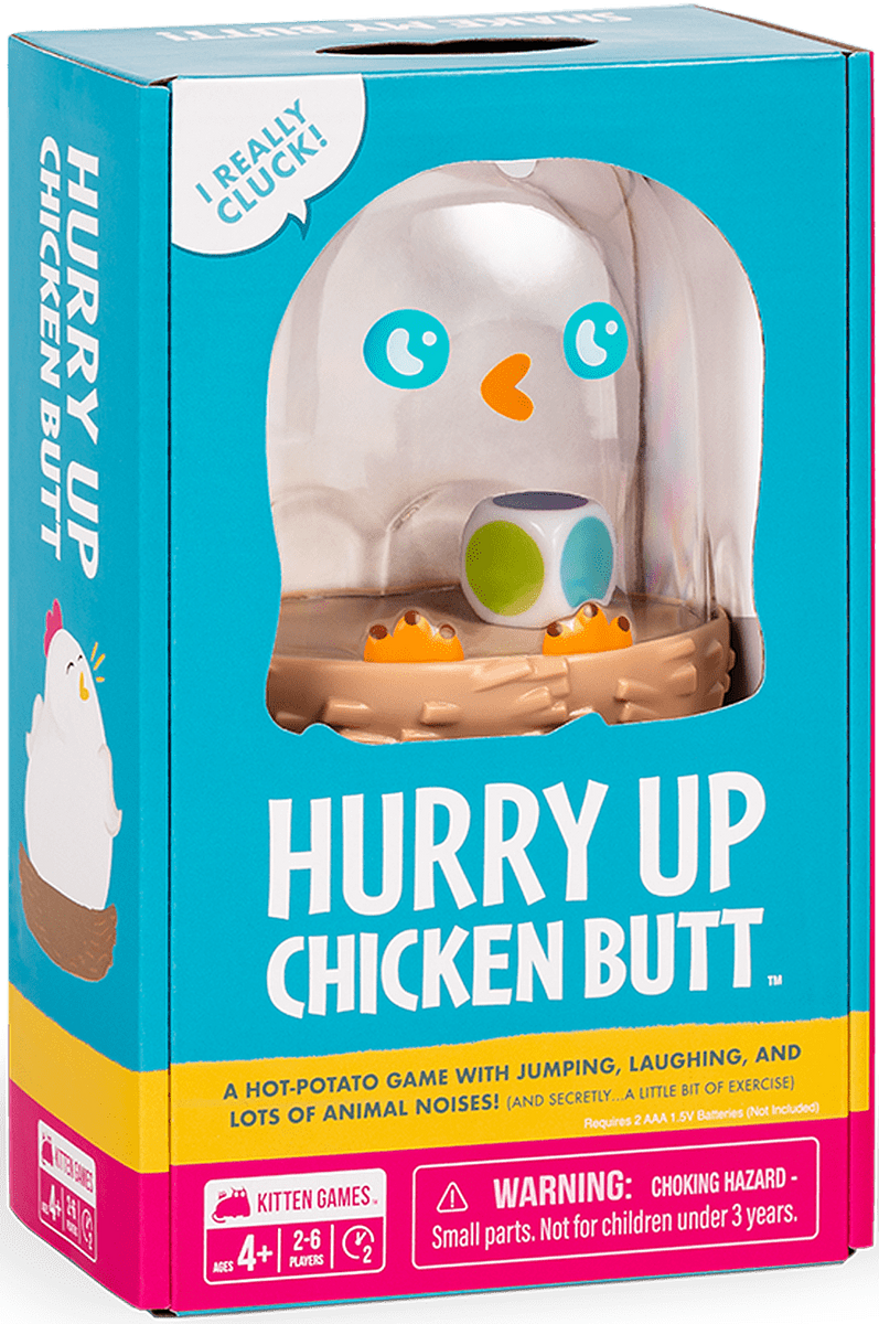 Hurry Up Chicken Butt