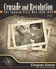 Crusade and Revolution: The Spanish Civil War, 1936-1939