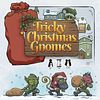 Tricky Christmas Gnomes