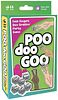 POO doo GOO