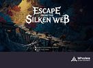 Escape from the Silken Web