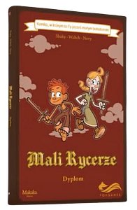 Mali Rycerze: Dyplom
