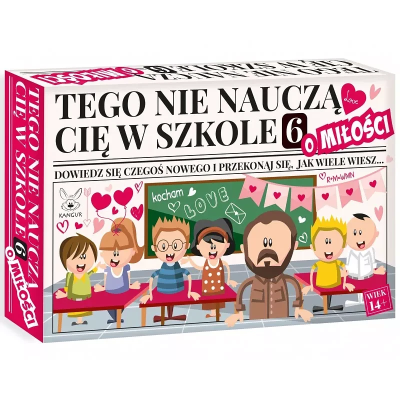 Tego nie nauczą Cię w szkole 6: O miłości