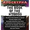 Apocrypha Adventure Card Game: The Book of the Hybrids