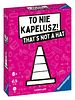 To nie kapelusz