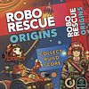 Robo Rescue: Origins