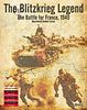 The Blitzkrieg Legend: The Battle for France, 1940