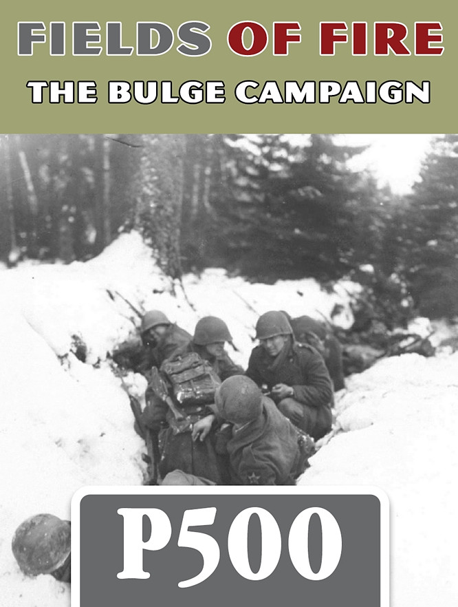 Fields of Fire: The Bulge Campaign