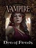 Vampire: The Eternal Struggle – Den of Fiends