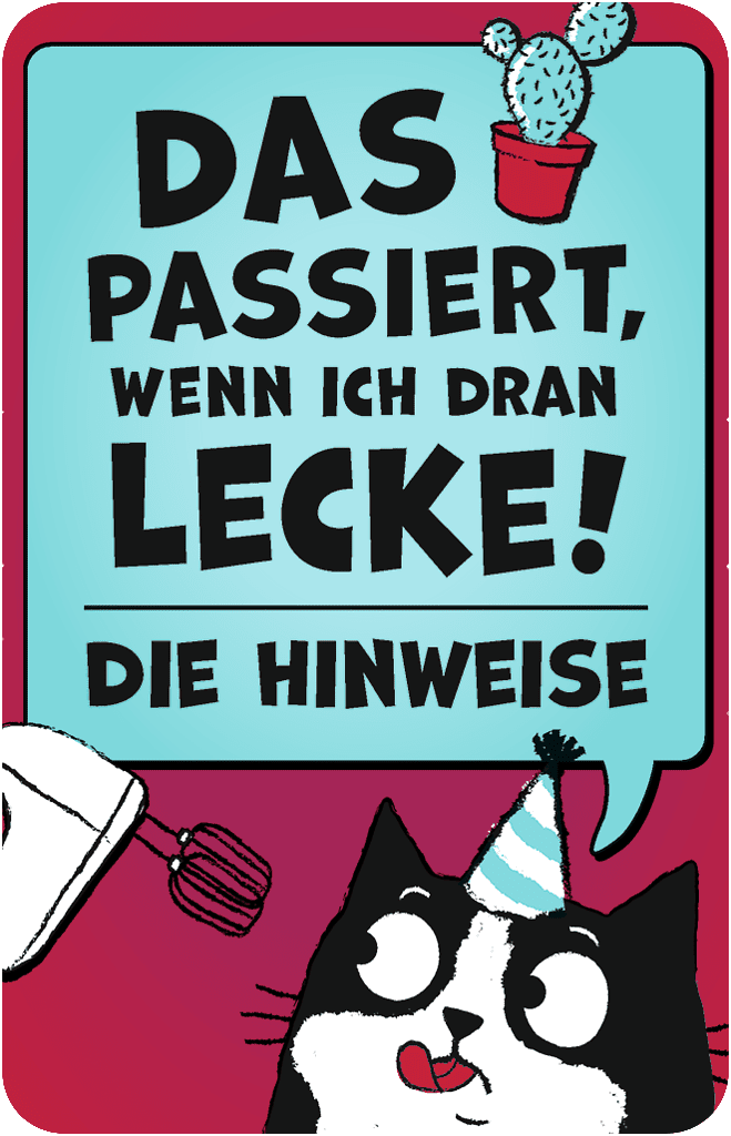 Was passiert wenn ich dran lecke?