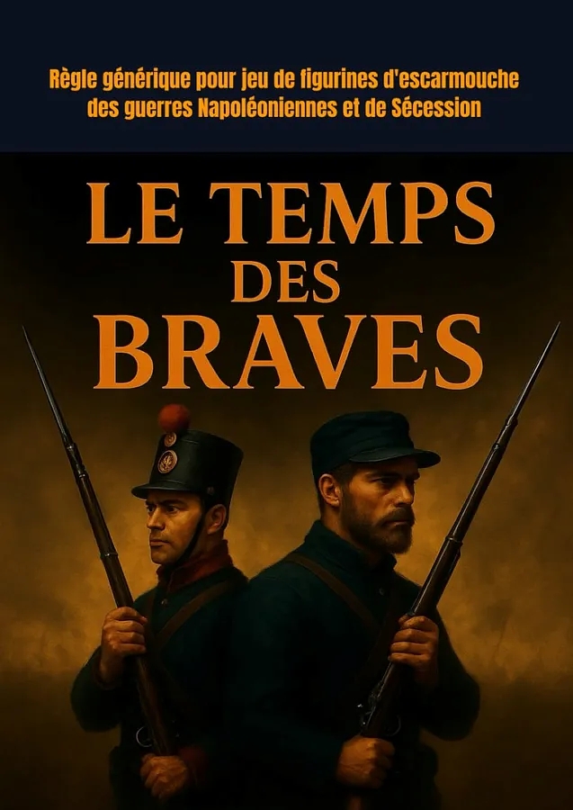 Le Temps des Braves