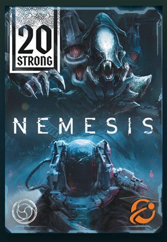 20 Strong: Nemesis