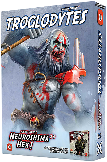 Neuroshima Hex! 3.0: Troglodyci (14)