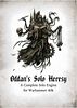 Oddan's Solo Heresy