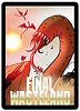 Sentinels of the Multiverse: The Final Wasteland