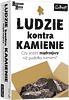 Ludzie kontra Kamienie