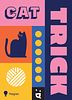 Cat Trick