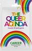 The Queer Agenda: Career