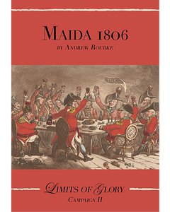 Limits of Glory: Maida 1806