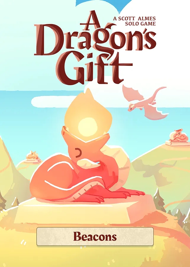 A Dragon's Gift: Beacons