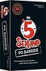 5 Sekund: Po bandzie