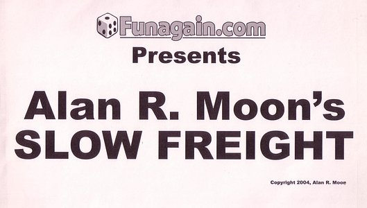 Slow Freight