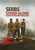 Serbs Stand Alone