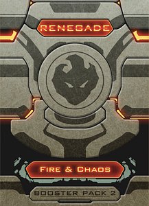 Renegade: Booster Pack 2 – Fire & Chaos