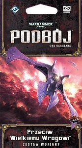 Warhammer 40 000: Podbój - Przeciw wielkiemu wrogowi (Cykl martwego świata)